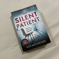 The Silent Patient by Alex Michaelides: The #1 Bestselling Psychological Thriller That Will Leave You Speechless.