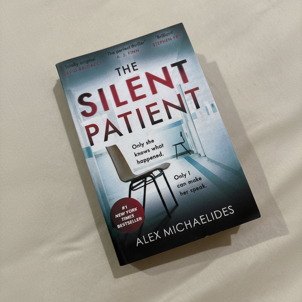 The Silent Patient by Alex Michaelides: The #1 Bestselling Psychological Thriller That Will Leave You Speechless.